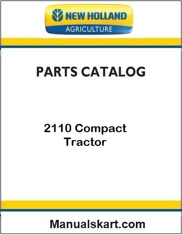 New Holland 2110 Compact Tractor Pdf Parts Catalog Manual