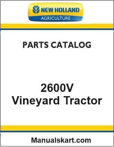 New Holland 2600V Vineyard Tractor Pdf Parts Catalog Manual