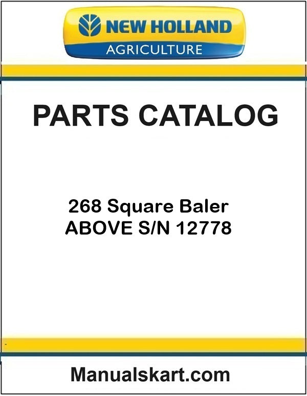 New Holland 268 Square Baler Pdf Parts Catalog Manual ABOVE S/N 12778