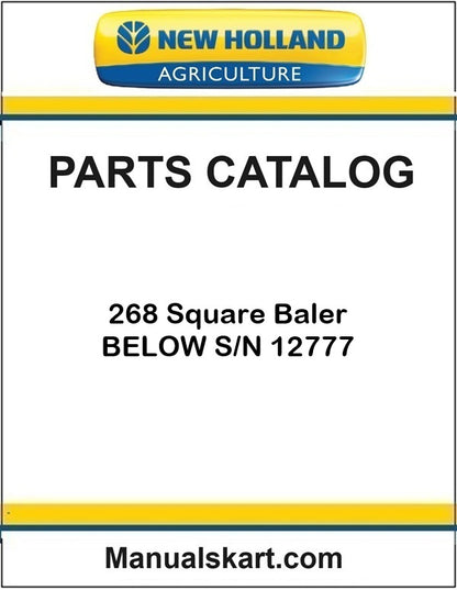 New Holland 268 Square Baler Pdf Parts Catalog Manual BELOW S/N 12777