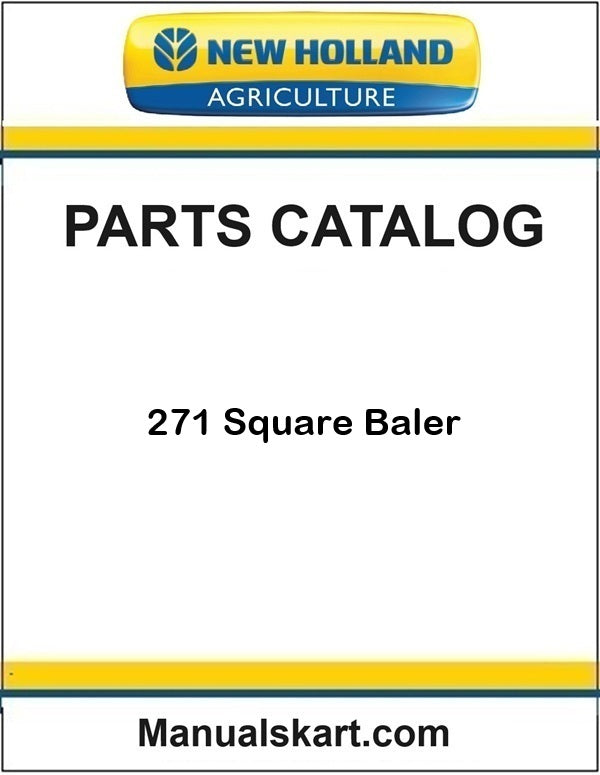 New Holland 271 Square Baler Pdf Parts Catalog Manual