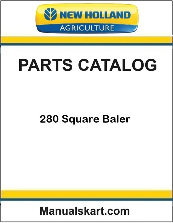 New Holland 280 Square Baler Pdf Parts Catalog Manual