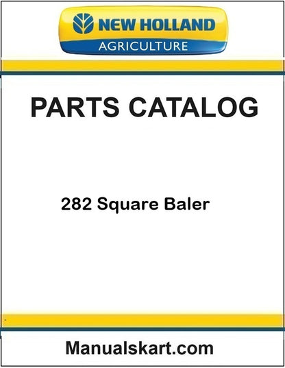 New Holland 282 Square Baler Pdf Parts Catalog Manual