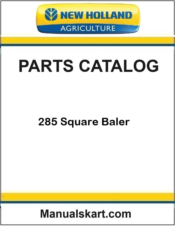 New Holland 285 Square Baler Pdf Parts Catalog Manual