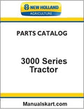 New Holland 3000 Series Tractor Pdf Parts Catalog Manual (3 Cyl)