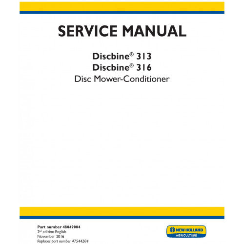 New Holland 313 Discbine, 316 Discbine Disc Mower-conditioner Pdf Repair Service Manual (p. Nb. 48049004)