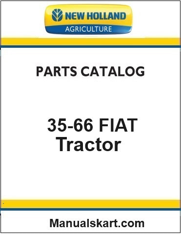 New Holland 35-66 FIAT Tractor Pdf Parts Catalog Manual