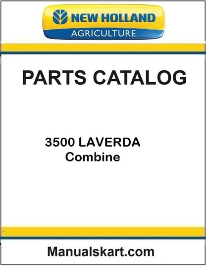 New Holland 3500 LAVERDA Combine Pdf Parts Catalog Manual
