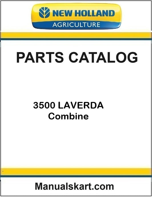 New Holland 3500 LAVERDA Combine Pdf Parts Catalog Manual