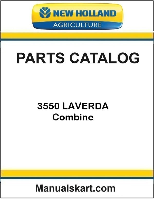 New Holland 3550 LAVERDA Combine Pdf Parts Catalog Manual