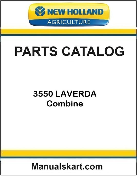 New Holland 3550 LAVERDA Combine Pdf Parts Catalog Manual