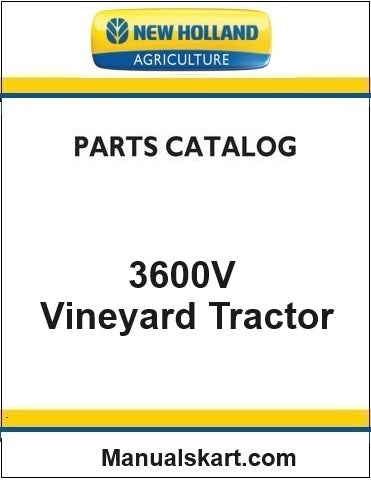 New Holland 3600V Vineyard Tractor Pdf Parts Catalog Manual