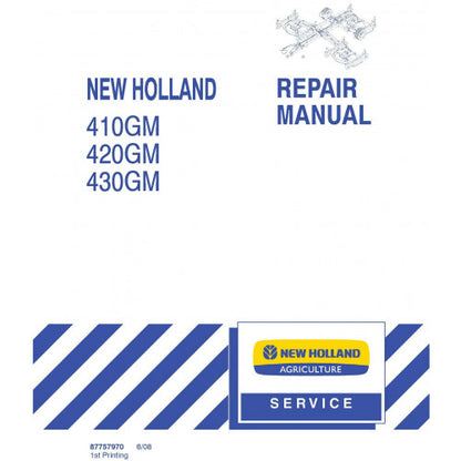 New Holland 410GM, 420GM, 430GM Hay Tools Flex Wing Finish Mower Pdf Repair Service Manual (p. Nb. 87757970)