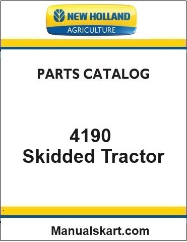 New Holland 4190 Skidded Tractor Pdf Parts Catalog Manual