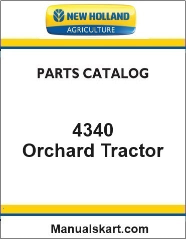 New Holland 4340 Orchard Tractor Pdf Parts Catalog Manual