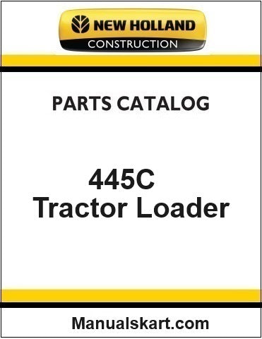 New Holland 445C Tractor Loader Pdf Parts Catalog Manual Download