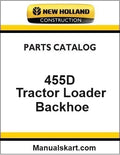 New Holland 455D Tractor Loader Backhoe Pdf Parts Catalog Manual Download