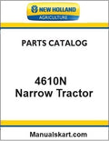 New Holland 4610N Narrow Tractor Pdf Parts Catalog Manual