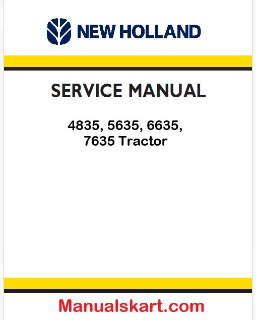 New Holland 4835, 5635, 6635, 7635 Tractor Pdf Repair Manual (p. Nb. 86566075)
