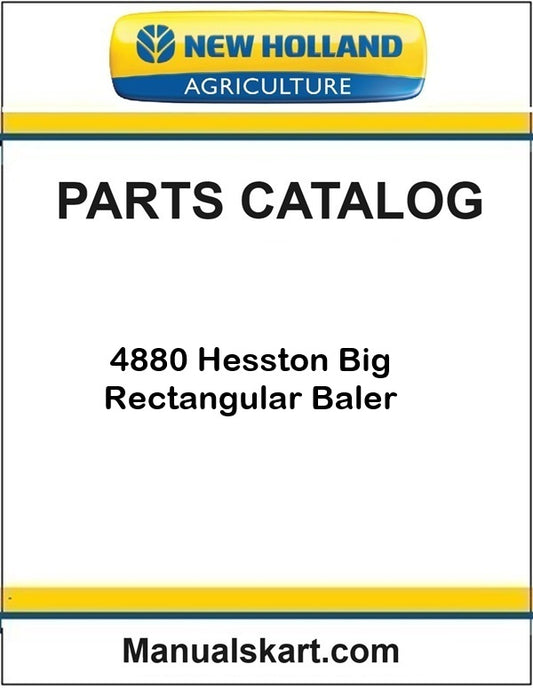 New Holland 4880 Hesston Big Rectangular Baler Pdf Parts Catalog Manual