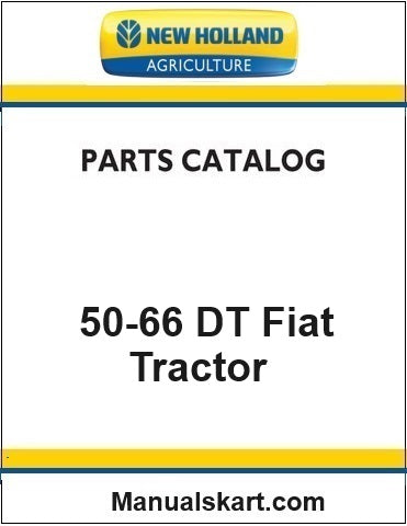 New Holland 50-66 DT Fiat Tractor Pdf Parts Catalog Manual