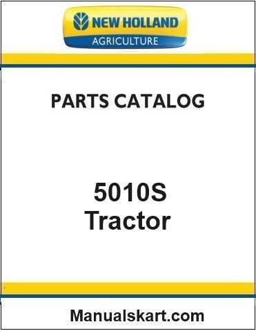 New Holland 5010S Tractor Pdf Parts Catalog Manual