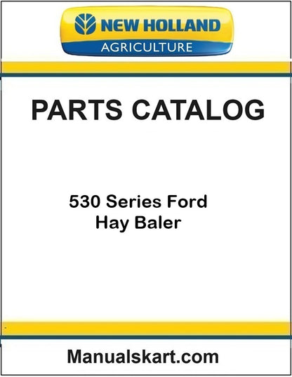 New Holland 530 Series Ford Hay Baler Pdf Parts Catalog Manual