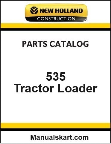 New Holland 535 Tractor Loader Pdf Parts Catalog Manual Download (3 CYL)