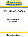 New Holland 540 Series Ford Hay Baler Pdf Parts Catalog Manual