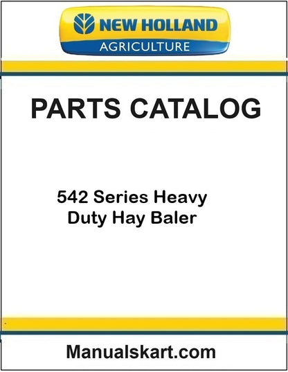 New Holland 542 Series Ford Hay Baler Pdf Parts Catalog Manual