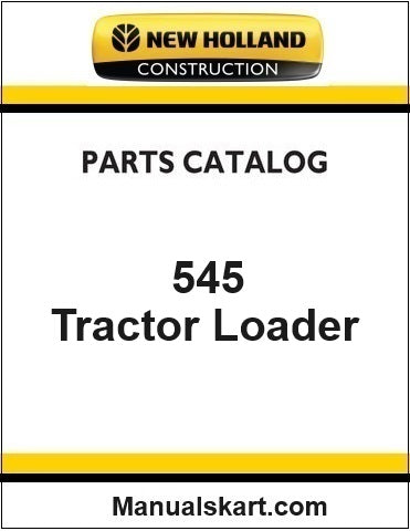 New Holland 545 Tractor Loader Pdf Parts Catalog Manual Download