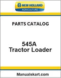 New Holland 545A Tractor Loader Pdf Parts Catalog Manual Download