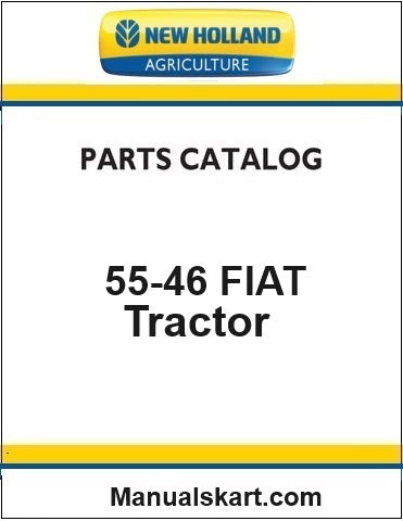 New Holland 55-46 FIAT Tractor Pdf Parts Catalog Manual