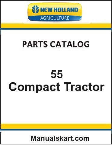 New Holland 55 Tractor Pdf Parts Catalog Manual (Tier 4b) (Work Master)