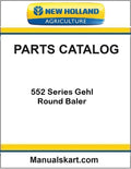 New Holland 552 Series Gehl Round Baler Pdf Parts Catalog Manual