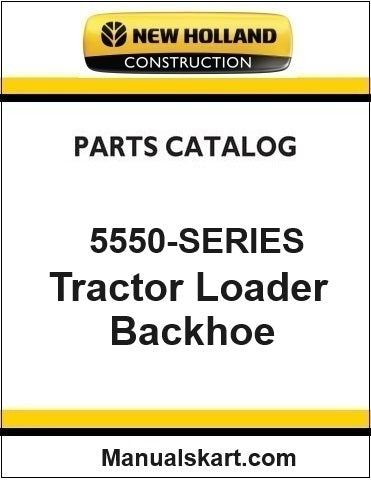 New Holland 5550-SERIES Tractor Loader Backhoe Pdf Parts Catalog Manual Download