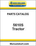 New Holland 5610S Tractor Pdf Parts Catalog Manual