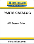New Holland 570 Square Baler Pdf Parts Catalog Manual