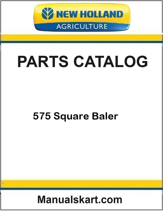 New Holland 575 Square Baler Pdf Parts Catalog Manual