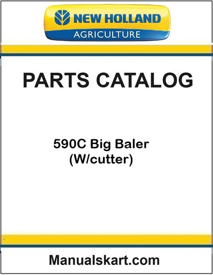 New Holland 590C Big Baler Pdf Parts Catalog Manual (W/cutter)