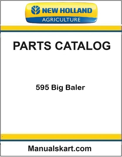 New Holland 595 Big Baler Pdf Parts Catalog Manual