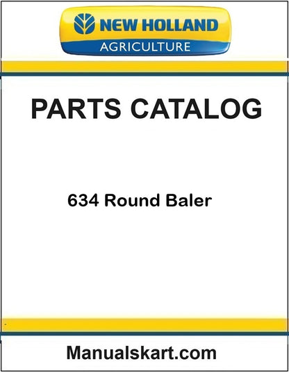 New Holland 634 Round Baler Pdf Parts Catalog Manual