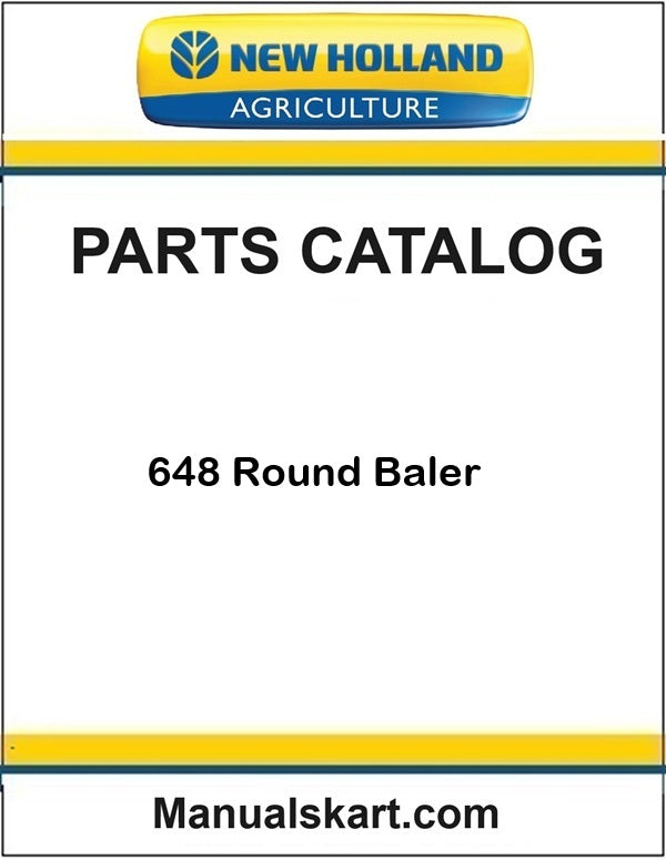 New Holland 648 Round Baler Pdf Parts Catalog Manual