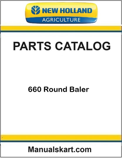 New Holland 660 Round Baler Pdf Parts Catalog Manual