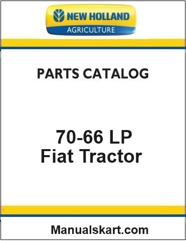 New Holland 70-66 LP Fiat Tractor Pdf Parts Catalog Manual