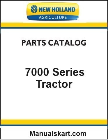 New Holland 7000 Series Tractor Pdf Parts Catalog Manual