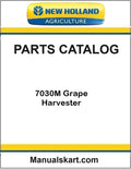 New Holland 7030M Grape Harvester Pdf Parts Catalog Manual