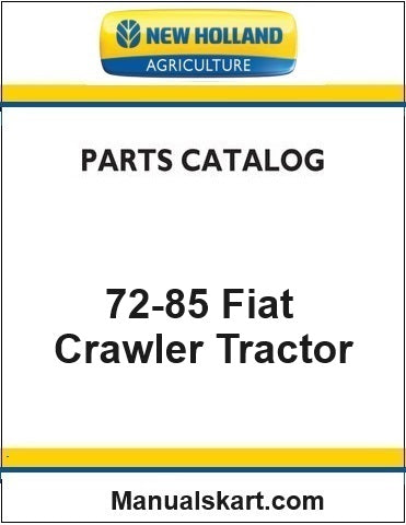 New Holland 72-85 Fiat Crawler Tractor Pdf Parts Catalog Manual