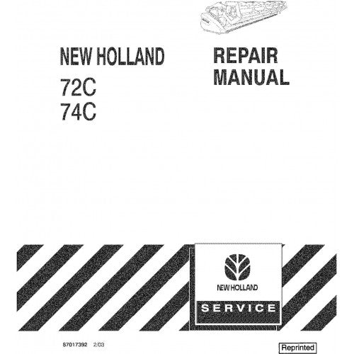 New Holland 72C, 74C Grain Head Pdf Repair Service Manual (p. Nb. 87017392)