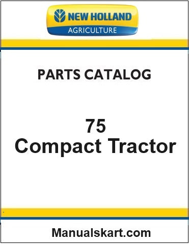 New Holland 75 Tractor Pdf Parts Catalog Manual (Tier 4b) (Work Master)